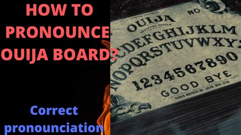 How to pronounce Ouija board UK wi. . Ouija how to pronounce